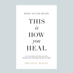 brianna-wiest-book_this-is-how-you-heal