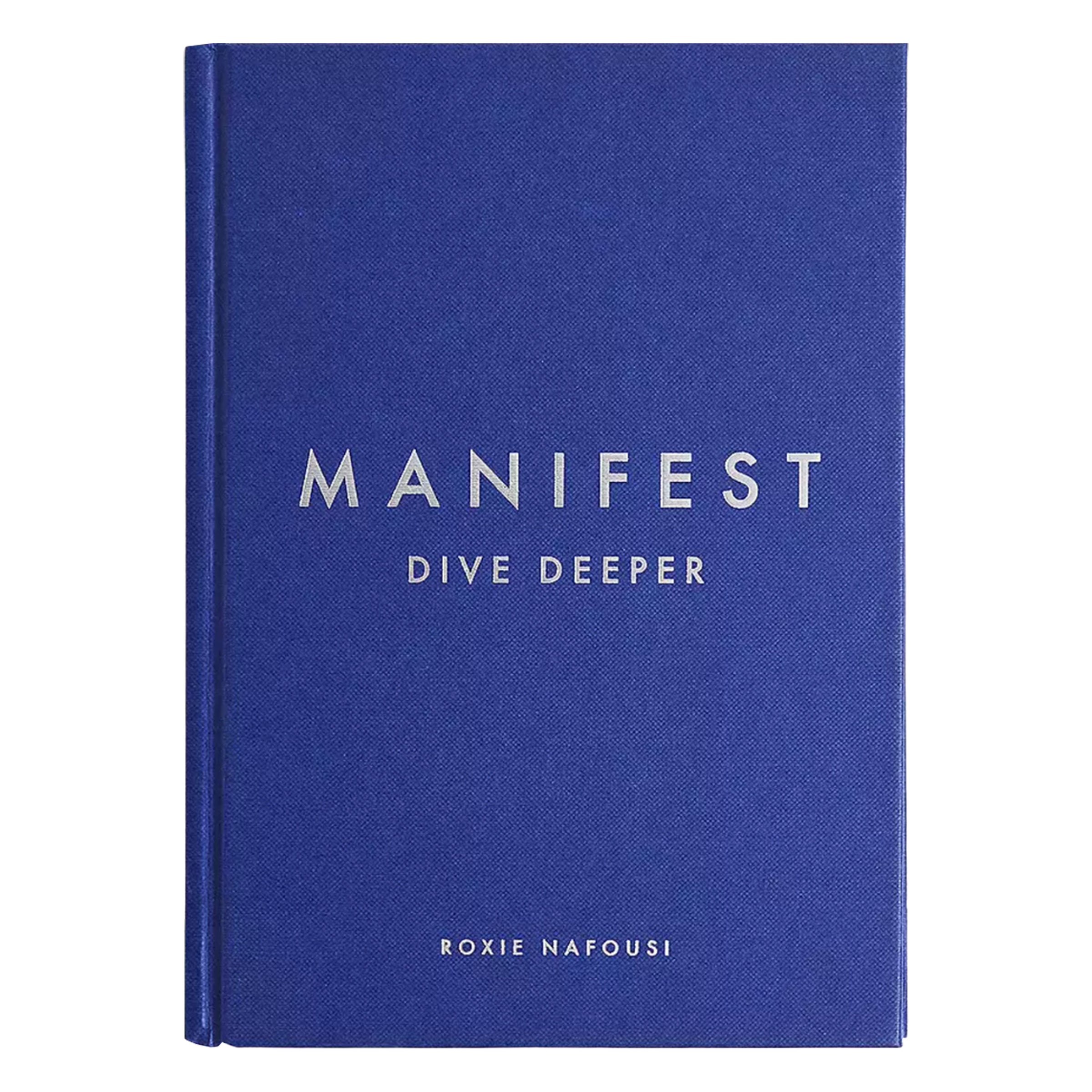 manifest-dive-deeper-book-roxie-nafousi