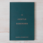     a-gentle-reminder-book-bianca-sparacino