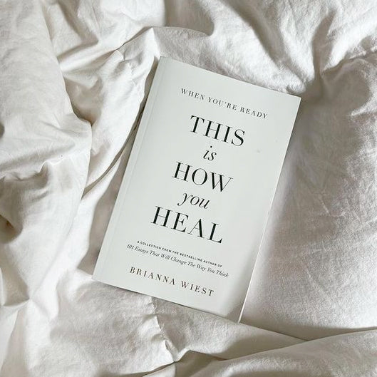     this-is-how-you-heal-book_brianna_wiest